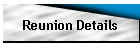 Reunion Details
